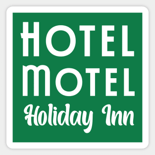 Hotel Motel Holiday Inn Magnet